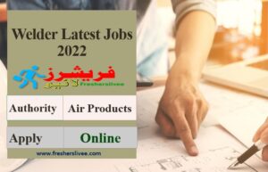 Welder Latest Jobs 2022