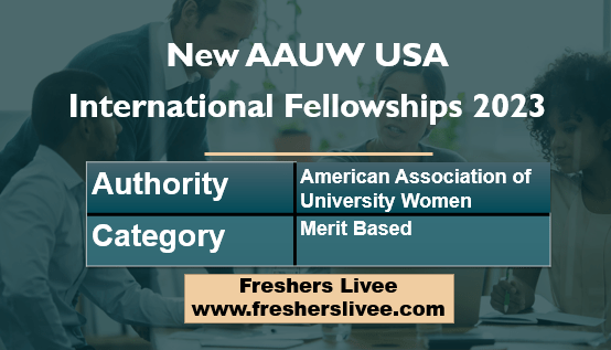 New AAUW USA International Fellowships 2023
