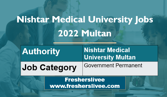 Nishtar Medical University Jobs 2022 Multan