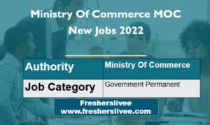 Ministry Of Commerce MOC New Jobs 2022