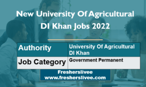 New University Of Agricultural DI Khan Jobs 2022