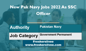 New Pak Navy Jobs 2022 As SSC Officer