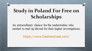 Study in Poland For Free on Scholarships