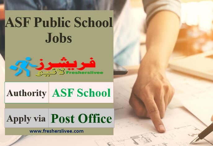 ASF Public School New Jobs 2022