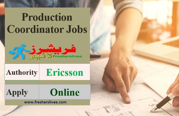 Production Coordinator New Jobs 2022