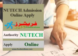 NUTECH Latest Admission 2022