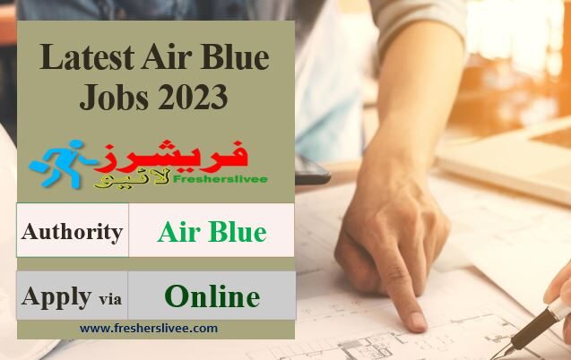 Latest Air Blue Jobs 2023