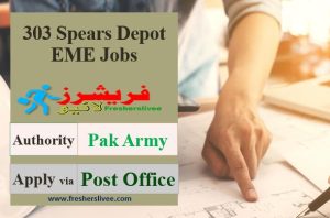 303 Spares Depot EME Lahore Jobs 2023