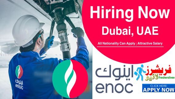 Latest ENOC Jobs In Dubai 2023