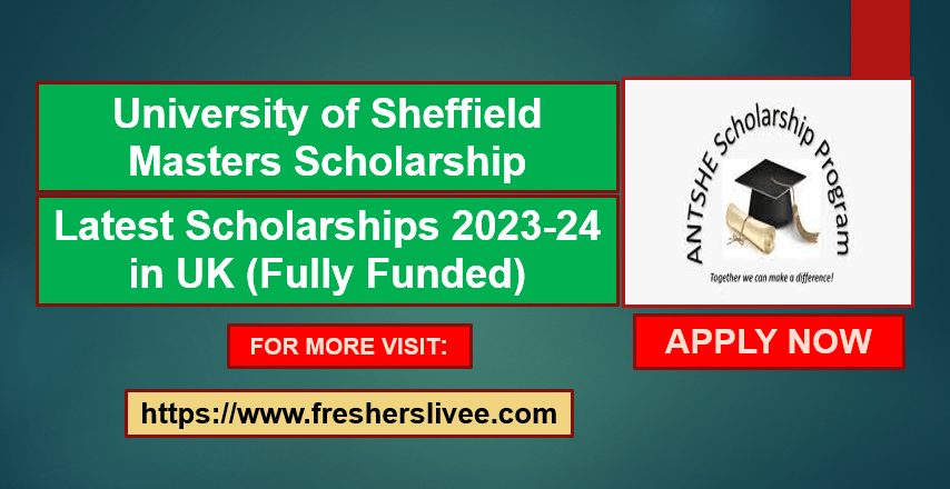 University of Sheffield Masters Scholarship