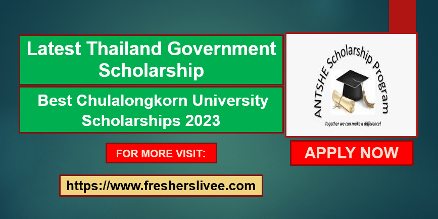 Latest Thailand Government Scholarship