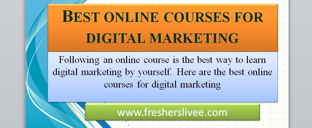 Best online courses for digital marketing