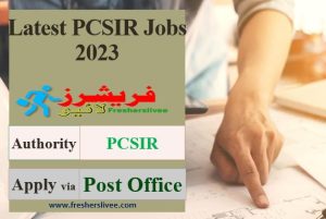Latest PCSIR Jobs 2023