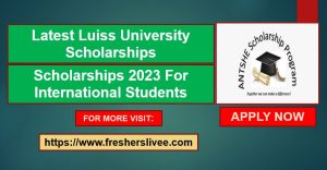 Latest Luiss University Scholarships