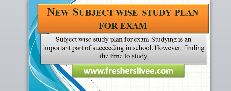 Subject wise study plan for exam
