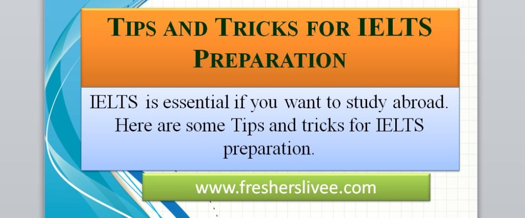 Tips and Tricks for IELTS Preparation