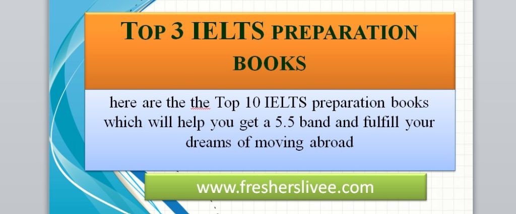 Top 3 IELTS preparation books