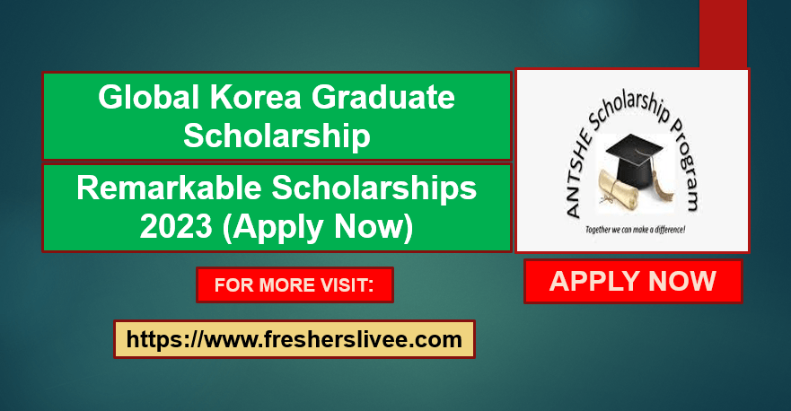 Global Korea Graduate Scholarship