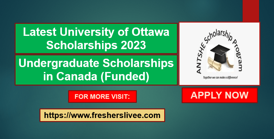 University of Ottawa Scholarships 2023