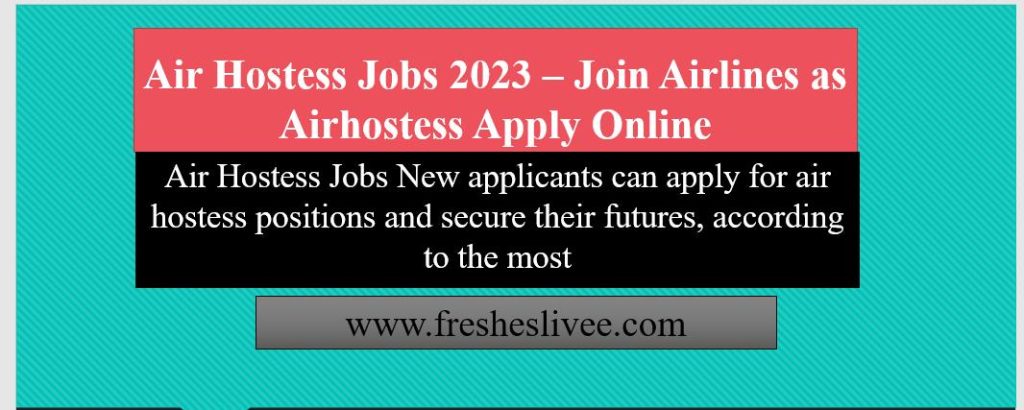 Air Hostess Jobs