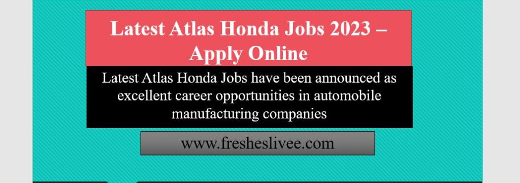Latest Atlas Honda Jobs
