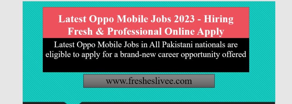 Latest Oppo Mobile Jobs