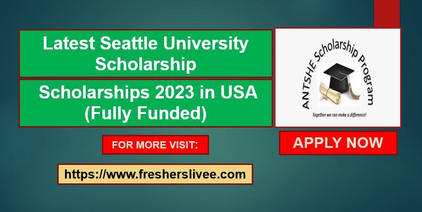 Seattle University Scholarship