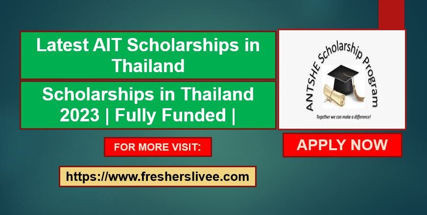AIT Scholarships in Thailand