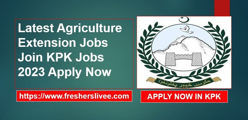 Latest Agriculture Extension Jobs