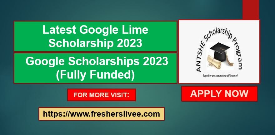 Google Lime Scholarship 2023