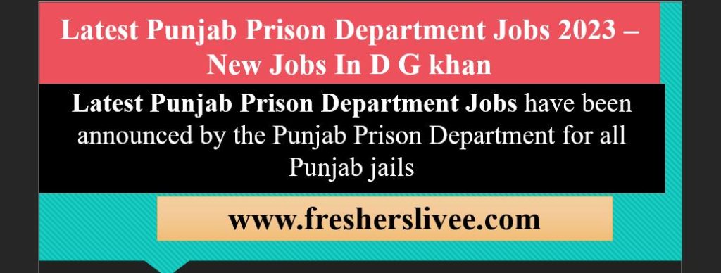Latest Punjab Prison Department Jobs