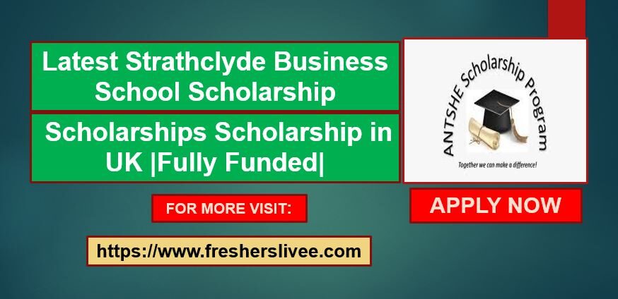 Strathclyde Business School Scholarship