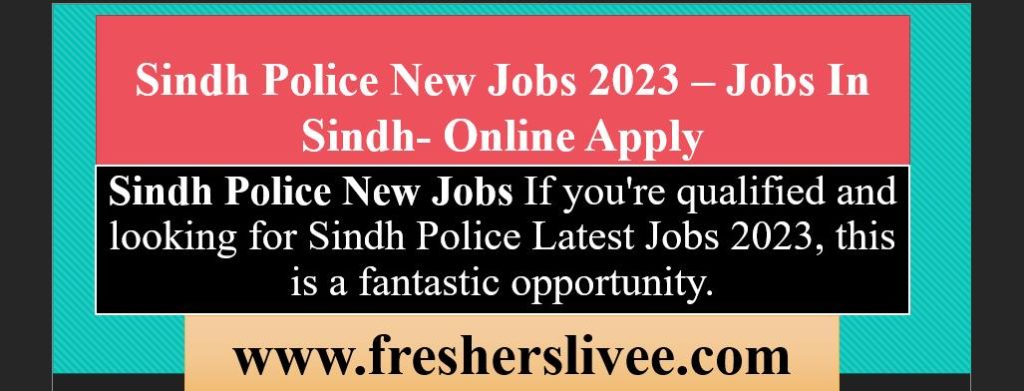 Sindh Police New Jobs