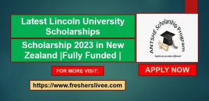 Latest Lincoln University Scholarships