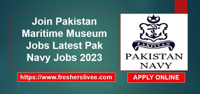 Join Pakistan Maritime Museum Job