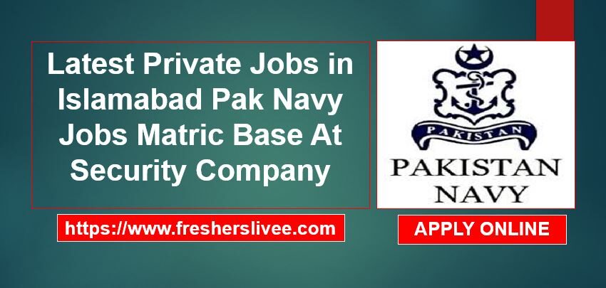 Latest Private Jobs in Islamabad