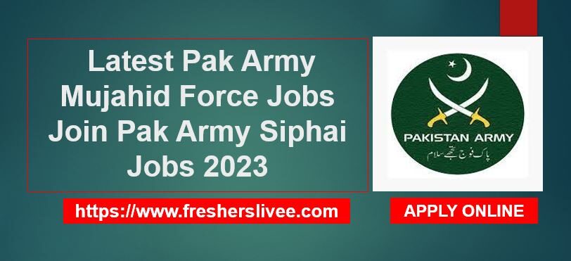 Pak Army Mujahid Force Jobs