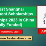 Latest Shanghai Government Scholarships